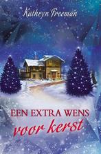 Een extra wens voor kerst 9789492507570 Kathryn Freeman, Verzenden, Gelezen, Kathryn Freeman