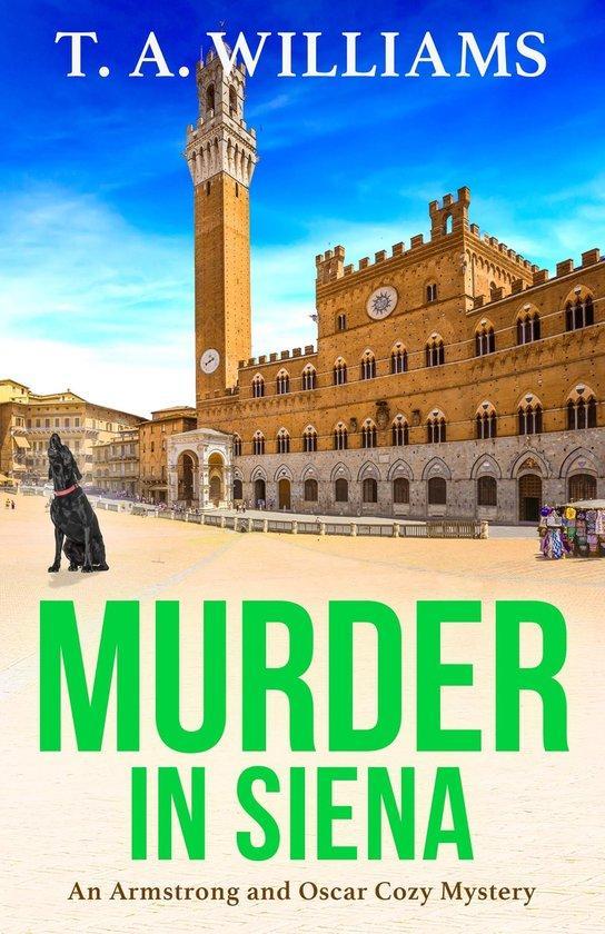 An Armstrong and Oscar Cozy Mystery4- Murder in Siena, Boeken, Taal | Engels, Gelezen, Verzenden