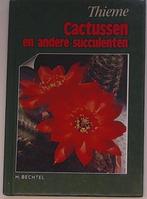 CACTUSSEN EN ANDERE SUCCULENTEN / Bloemen en planten Bechtel, Boeken, Verzenden, Zo goed als nieuw, Bechtel