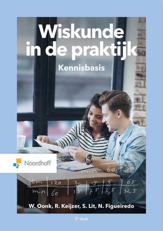 Wiskunde in de praktijk 9789001896393 W. Oonk, Boeken, Wetenschap, Gelezen, Verzenden
