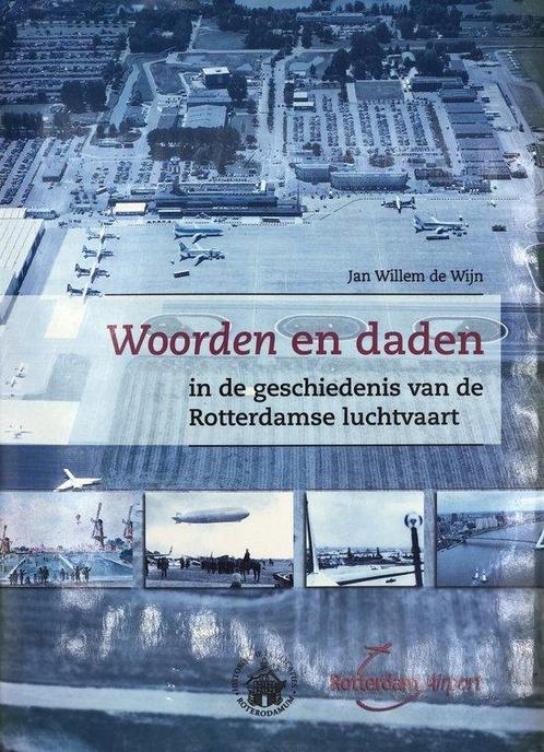 Woorden en daden in de geschiedenis van de Rotterdamse, Livres, Transport, Envoi