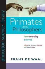 Primates & Philosophers 9780691141299 Frans de Waal, Verzenden, Frans de Waal