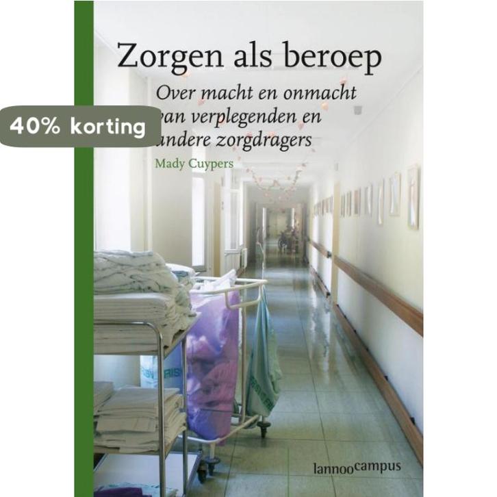 Zorgen als beroep 9789020970029 M. Cuypers, Livres, Science, Envoi