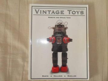 Bunte, Hallman, Mueller - Vintage Toys: Robots and Space