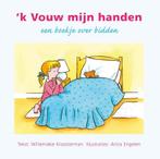 k Vouw mijn handen 9789402902624, Boeken, Verzenden, Zo goed als nieuw, Willemieke Kloosterman-Coster