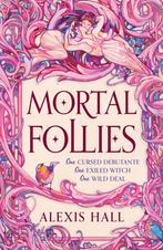 Mortal Follies 9781399616454 Alexis Hall, Verzenden, Alexis Hall