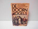 De Doornvogels 9789022952269 Maccullough, Boeken, Verzenden, Gelezen, Maccullough