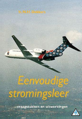 Eenvoudige stromingsleer Vraagstukken en uitwerkingen, Boeken, Schoolboeken, Gelezen, Verzenden