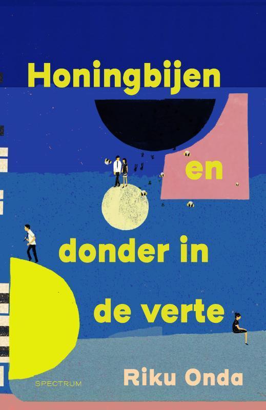 Honingbijen en donder in de verte 9789000386307 Riku Onda, Livres, Littérature, Envoi