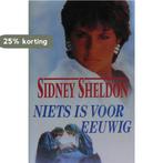 Niets is voor eeuwig 9789022529829 Sidney Sheldon, Boeken, Verzenden, Gelezen, Sidney Sheldon