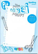 Pit Spelling Mijn groei schrift groep 8 (per stuk), Boeken, Verzenden, Nieuw
