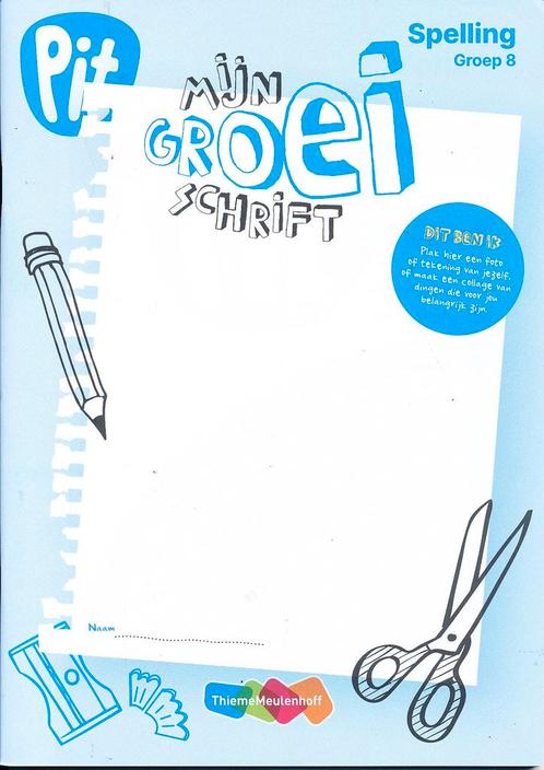 Pit Spelling Mijn groei schrift groep 8 (per stuk), Boeken, Schoolboeken, Verzenden