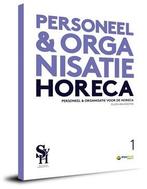 Personeel en organisatie voor de horeca 1 9789052110646, Boeken, Verzenden, Gelezen, Ellen van Kooten