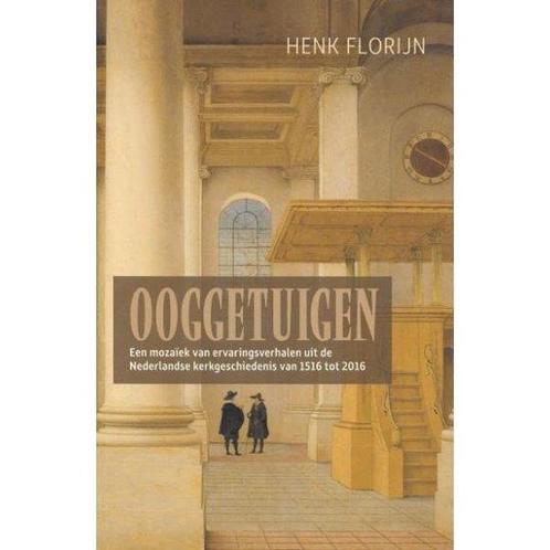 Ooggetuigen van de Nederlandse kerkgeschiedenis, Boeken, Godsdienst en Theologie, Zo goed als nieuw, Verzenden