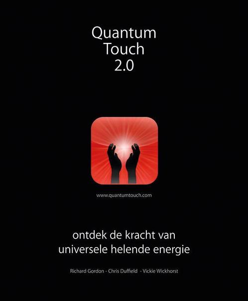 Quantum-Touch 2.0 9789020209914 Richard Gordon, Boeken, Gezondheid, Dieet en Voeding, Zo goed als nieuw, Verzenden