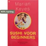 Sushi voor beginners 9789044309706 Marian Keyes, Boeken, Verzenden, Gelezen, Marian Keyes