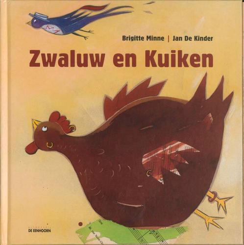 Zwaluw En Kuiken 9789058382818, Livres, Livres pour enfants | 4 ans et plus, Envoi
