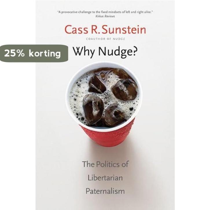 Why Nudge? 9780300212693 Cass R. Sunstein, Livres, Langue | Anglais, Envoi