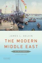The Modern Middle East 9780190218867 James L. Gelvin, Verzenden, James L. Gelvin