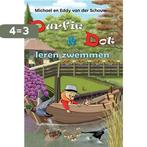 Durfie & Dot - Leren zwemmen 9789464915600, Boeken, Verzenden, Zo goed als nieuw, Eddy van der Schouw