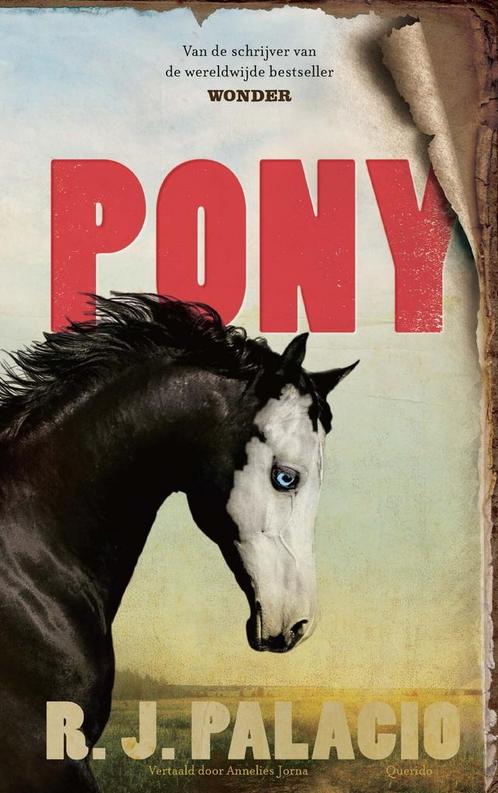 Pony (9789045127293, R.J. Palacio) (R.J. Palacio), Antiek en Kunst, Antiek | Boeken en Manuscripten, Verzenden