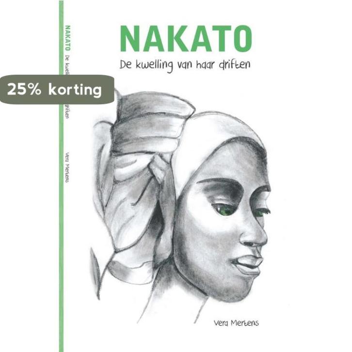 Nakato 9789082415902 Vera Mertens, Boeken, Kinderboeken | Jeugd | 13 jaar en ouder, Zo goed als nieuw, Verzenden