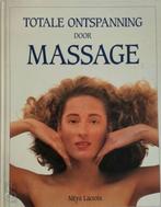 Totale ontspanning door massage, Livres, Verzenden