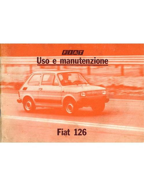 1978 FIAT 126 INSTRUCTIEBOEKJE ITALIAANS, Autos : Divers, Modes d'emploi & Notices d'utilisation