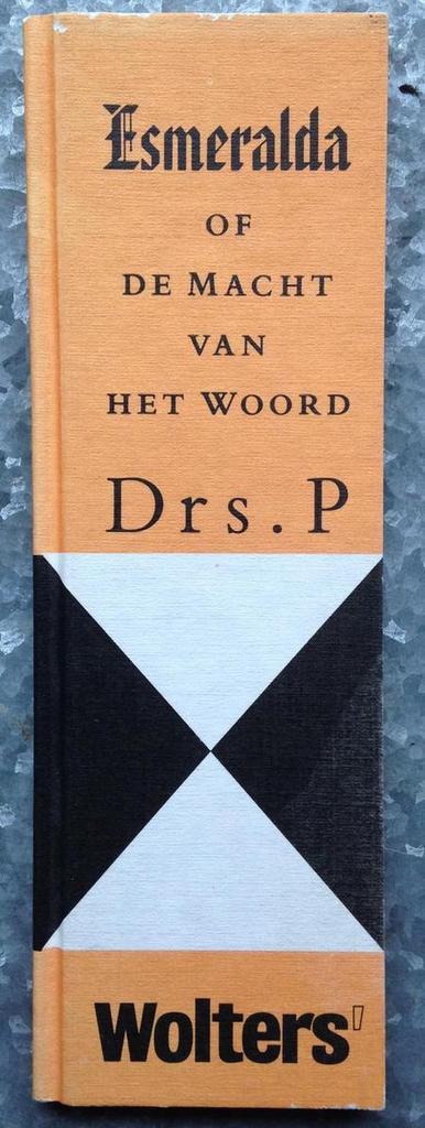 Esmeralda of De macht van het woord 9789001968014 Drs. P, Boeken, Literatuur, Gelezen, Verzenden