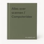 Alles over scannen / Computeridee 9789058550705, Verzenden, Zo goed als nieuw