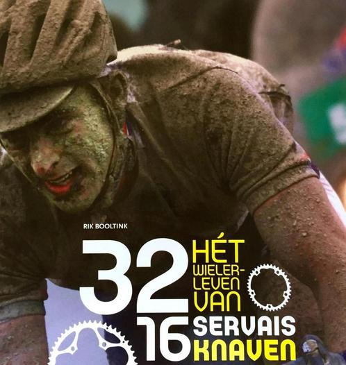 32 16, Het wielerleven van Servais Knaven 9789081691611, Boeken, Hobby en Vrije tijd, Gelezen, Verzenden