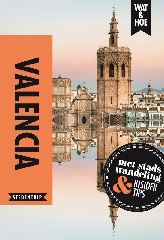 Valencia / Wat & Hoe Reisgids 9789021568539, Boeken, Reisgidsen, Zo goed als nieuw, Verzenden