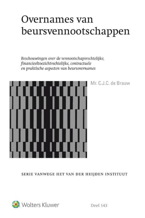 Overnames van beursvennootschappen / Serie vanwege het Van, Boeken, Wetenschap, Zo goed als nieuw, Verzenden