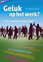 Geluk op het werk? Train je gelukscompetenties!, Verzenden, Zo goed als nieuw