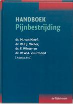 Handboek pijnbestrijding 9789058980076, Boeken, Verzenden, Zo goed als nieuw