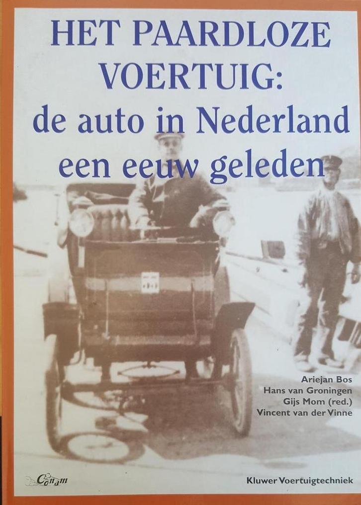 PAARDLOZE VOERTUIG - AUTO IN NEDERLAND 9789020129618 BOS, Livres, Technique, Envoi