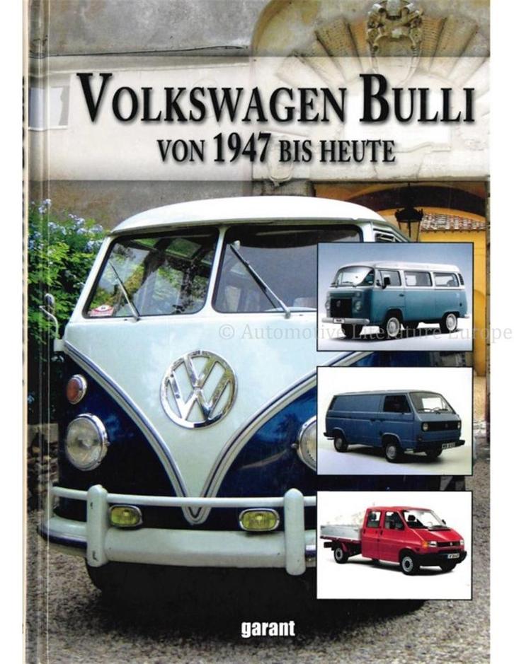 VOLKSWAGEN BULLI VON 1947 BIS HEUTE, Livres, Autos | Livres