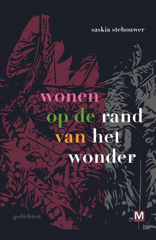 Wonen op de rand van het wonder (9789460686207), Antiek en Kunst, Antiek | Boeken en Manuscripten, Verzenden