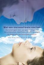 Wat een stervend brein niet kan 9789089545787 Rudolf Smit, Verzenden, Rudolf Smit