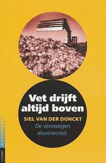 VET DRIJFT ALTIJD BOVEN / WERELDBEELD 9789053121580, Verzenden, S. van der Donckt