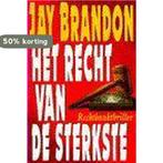 RECHT VAN DE STERKSTE 9789024520824 J. Brandon, Verzenden, Gelezen, J. Brandon