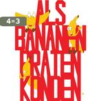 Als bananen praten konden 9789048439737, Boeken, Verzenden, Gelezen, Peggy Ackermans-Leunissen