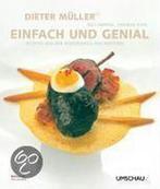 Dieter Müller - Einfach und genial 9783865282620, Livres, Langue | Allemand, Verzenden, Dieter Möller