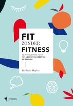 Fit zonder fitness 9789463931632 Frédéric Heylen, Boeken, Verzenden, Zo goed als nieuw, Frédéric Heylen