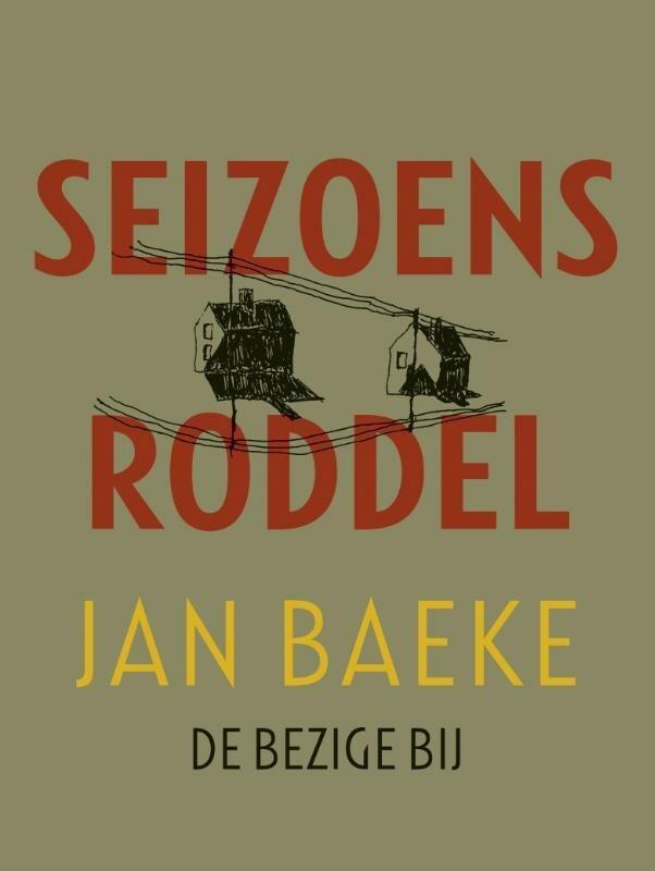 Seizoensroddel (9789023497448, Jan Baeke), Antiek en Kunst, Antiek | Boeken en Manuscripten, Verzenden