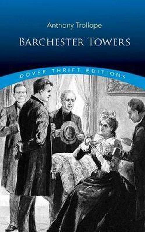 Barchester Towers 9780486815770 Anthony Trollope, Boeken, Overige Boeken, Zo goed als nieuw, Verzenden