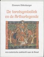 De tarotsymboliek en de Arthurlegende / New age, Verzenden, Gelezen, E. Oldenburger