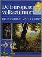 De Europese volkscultuur 9789065907059, Marike Verschoor, Marike Verschoor, Gelezen, Verzenden