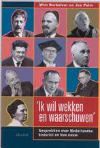 Ik wil wekken en waarschuwen 9789052602080 W. Berkelaar, Boeken, Verzenden, Zo goed als nieuw, W. Berkelaar