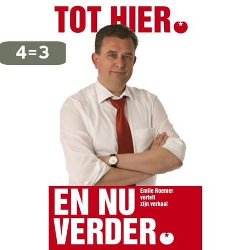 Tot hier - en nu verder 9789059114043 Emile Roemer, Boeken, Politiek en Maatschappij, Zo goed als nieuw, Verzenden